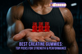 Best Creatine Gummies: Top Picks for Strength & Performance