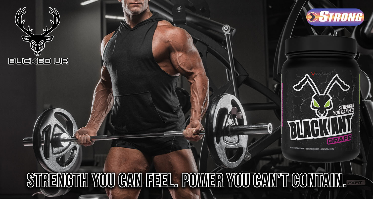 Bucked Up Black Ant Pre Workout Strong Supplement Shop Banner