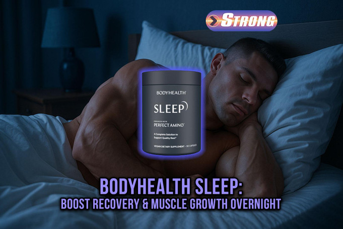 BodyHealth Sleep: Boost Recovery & Muscle Growth Overnight