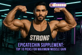 Epicatechin Supplement: Top 10 Picks for Maximum Muscle Gain