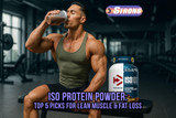 ISO Protein Powder: Top 5 Picks for Lean Muscle & Fat Loss