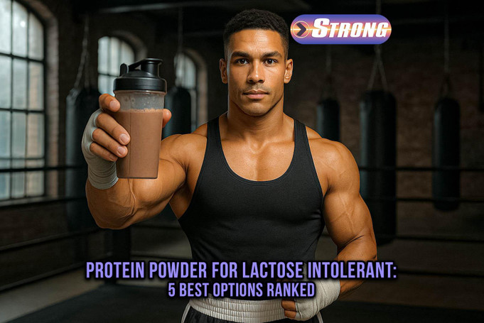 Protein Powder for Lactose Intolerant: 5 Best Options Ranked