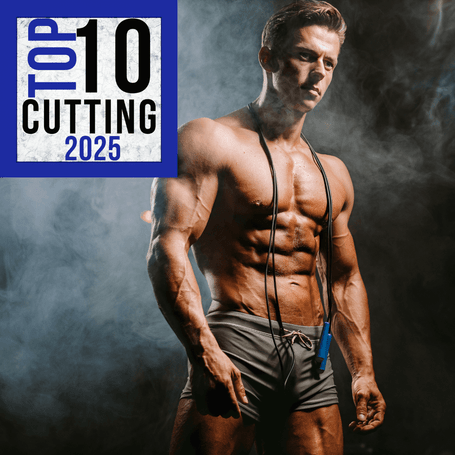 Top 10 Cutting Supplements 2025