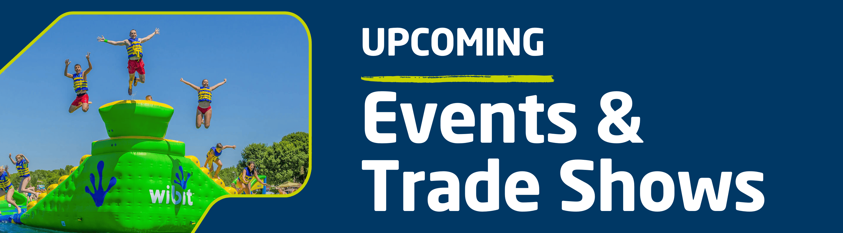 Wibit Events And Trade Shows